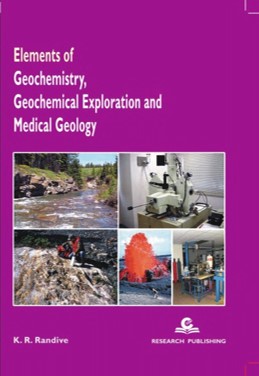 Elements of Geochemistry Geochemical Exploration and Medical Geology